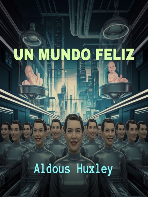 Cover image for Un Mundo Feliz